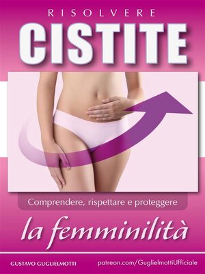 cover image of Cistite--Risolvere senza antibiotici